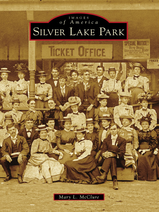Title details for Silver Lake Park by Mary L. McClure - Available